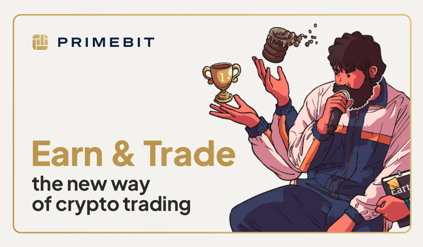 Earn & Trade - discover the new way of crypto trading